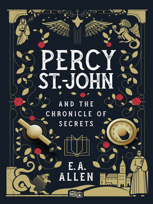 cover image of Percy St. John and the Chronicle of Secrets
